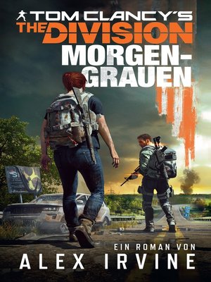 cover image of Tom Clancy's the Division: Morgengrauen